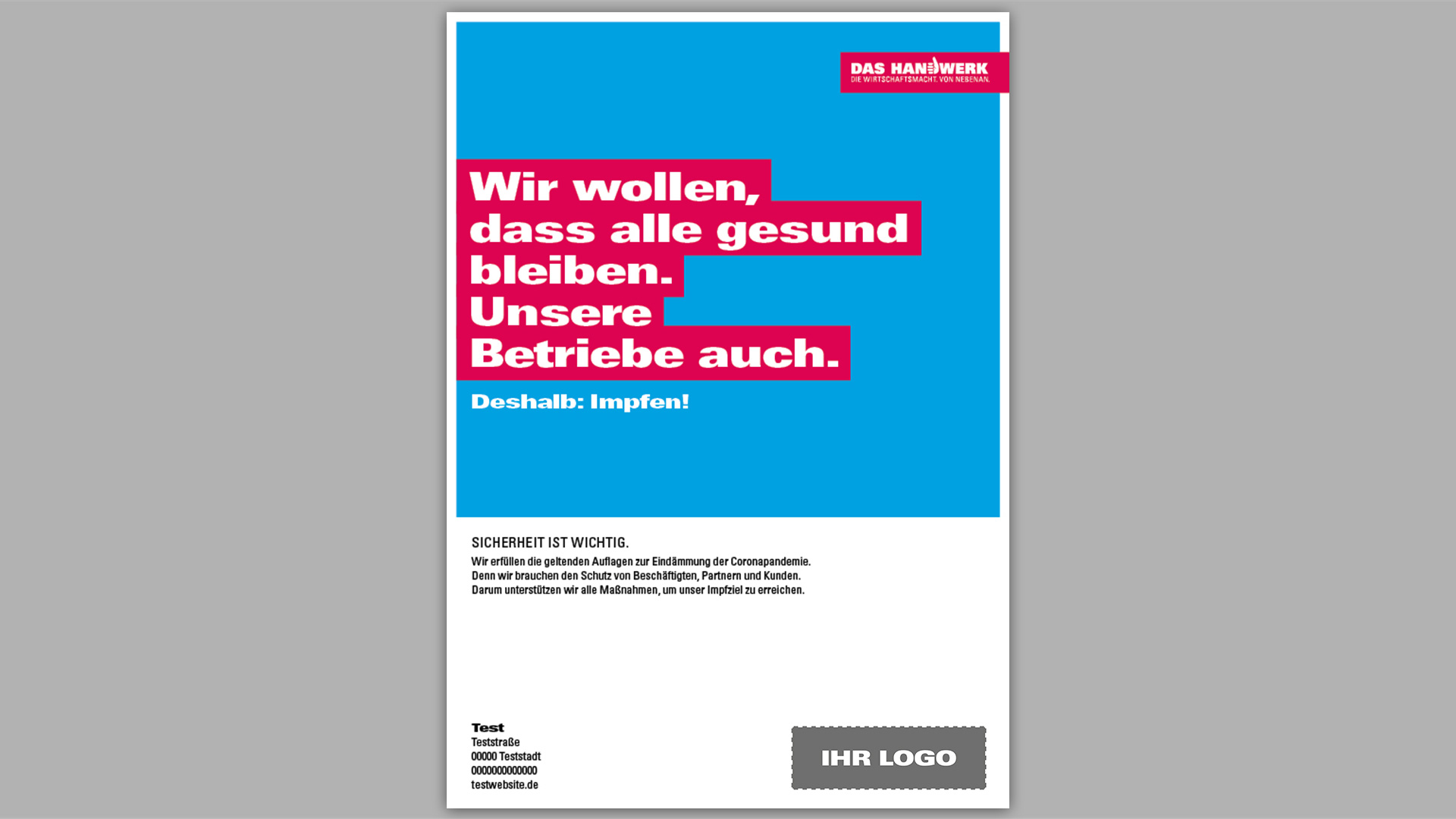 Wir wollen, dass alle gesund bleiben. Unsere Betriebe auch.