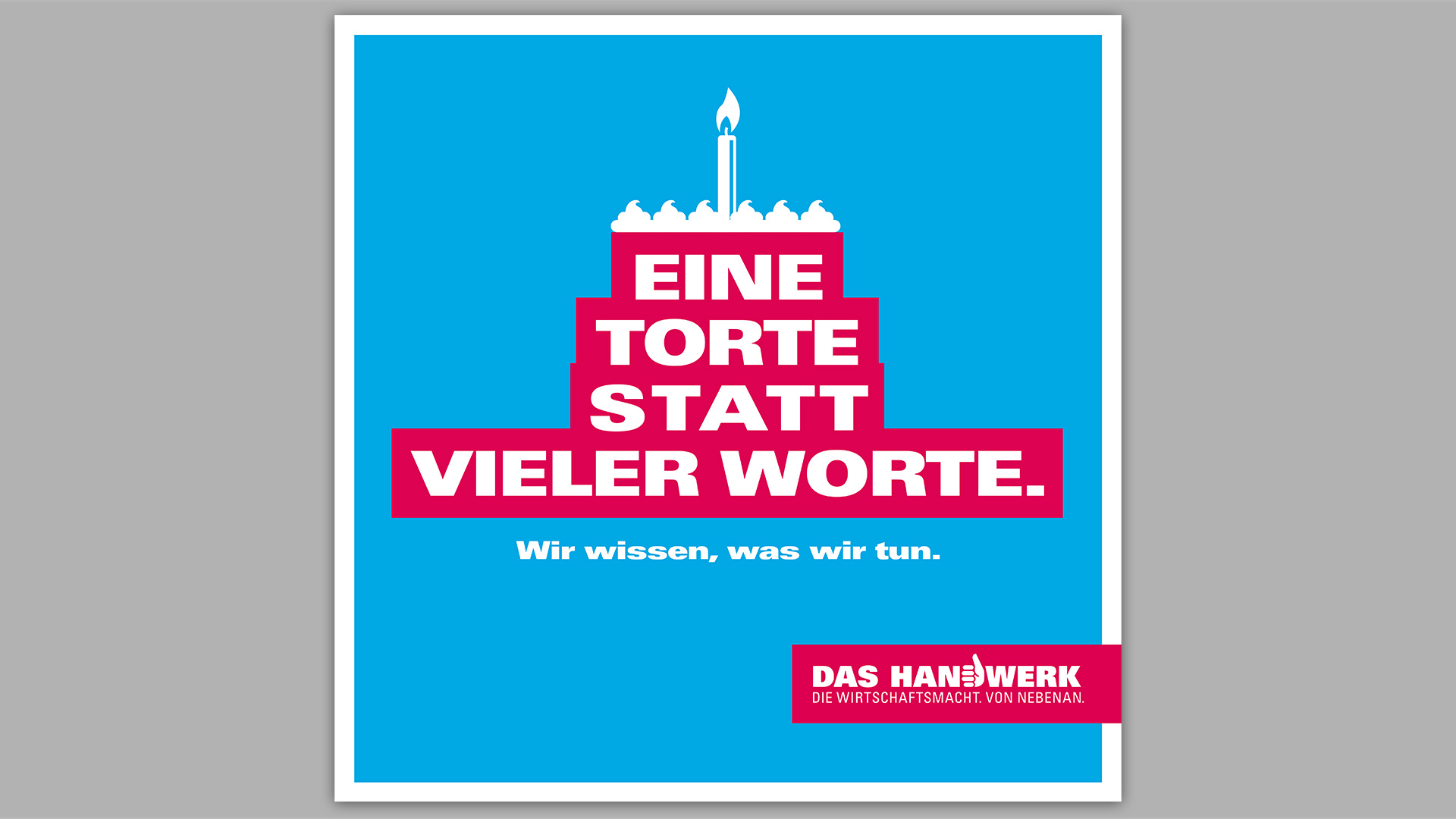 Eine Torte statt vieler Worte