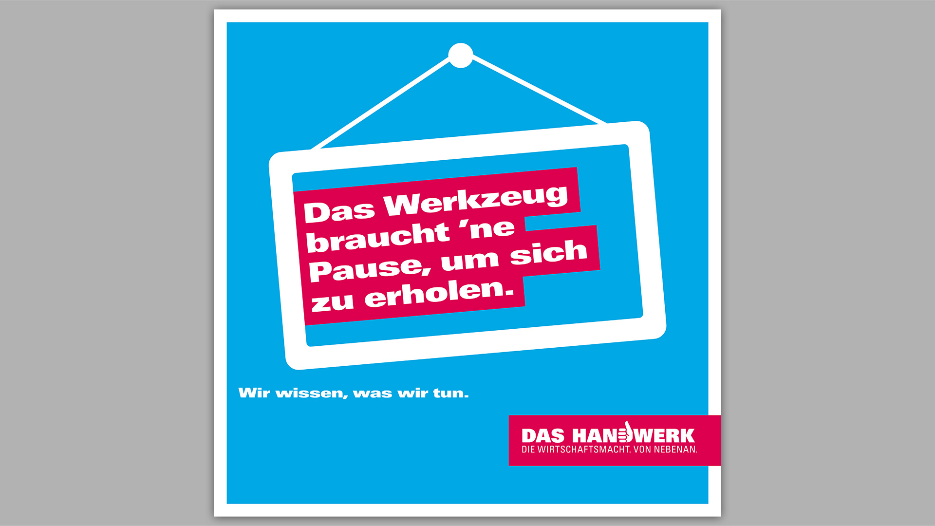 Das Werkzeug braucht ne Pause