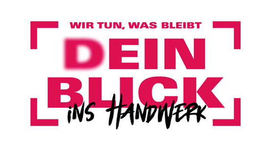 Aktion zum Tag des Handwerks 2021: (D)ein Blick ins Handwerk